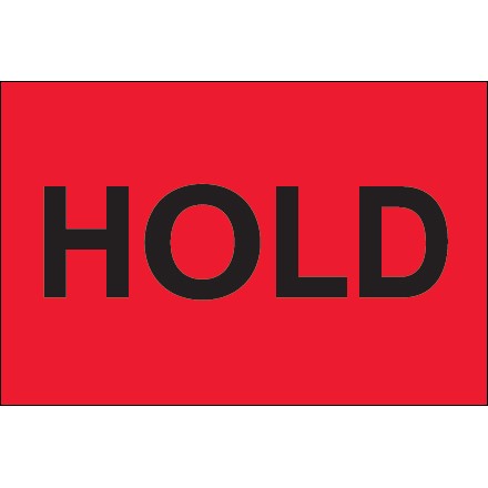2" x 3" - "Hold" (Fluorescent Red) Labels