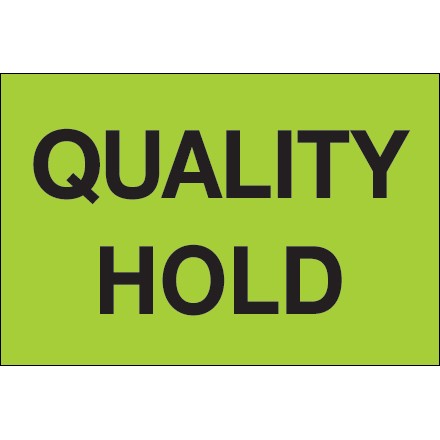 2" x 3" - "Quality Hold" (Fluorescent Green) Labels
