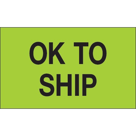 3" x 5" - "OK To Ship" (Fluorescent Green) Labels