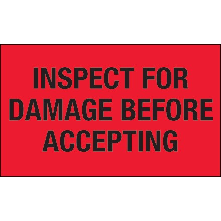 3" x 5" - "Inspect For Damage Before Accepting" (Fluorescent Red) Labels