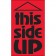 3" x 5" - "This Side Up" (Fluorescent Red) Labels