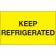 3" x 5" - "Keep Refrigerated" (Fluorescent Yellow) Labels
