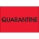 2" x 3" - "Quarantine" (Fluorescent Red) Labels