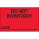 1 1/4" x 2" - "Do Not Inventory - Date" (Fluorescent Red) Labels
