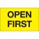 3" x 5" - "Open First" (Fluorescent Yellow) Labels