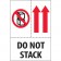 4" x 6" - "Do Not Stack" Labels