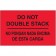 3" x 5" - "No Pongan Nada Encima De Esta Carga" (Fluorescent Red) Bilingual Labels