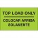 3" x 5" - "Colocar Arriba Solamente" (Fluorescent Green) Bilingual Labels